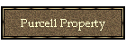 Purcell Property